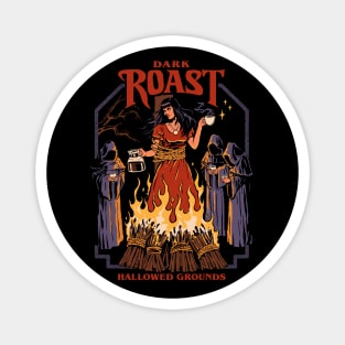 Dark Roast Magnet